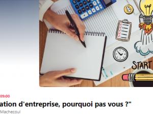 La création d'entreprise, pourquoi pas vous ?
