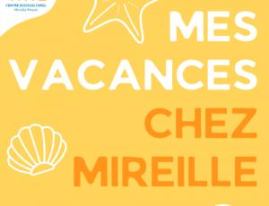 Mon Et� chez Mireille