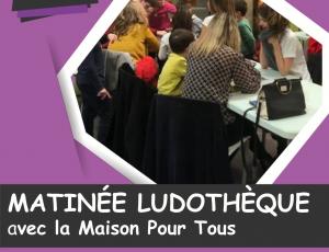 Matin�e ludoth�que