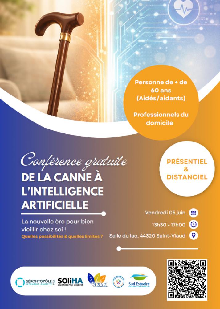 Conférence « De la canne à l’Intelligence Artificielle : La nouvelle ère du bien vieillir chez soi » Conférence « De la canne à l’Intelligence Artificielle : La nouvelle ère du bien vieillir chez soi »